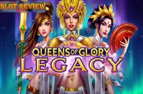 Queen of Glory Legacy slot